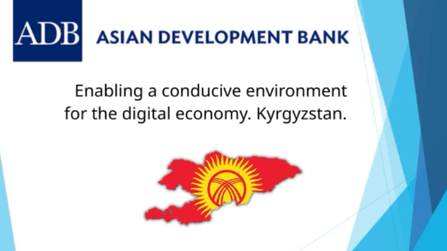 Enabling A Conducive Environment for the Digital Economy in the Kyrgyz Republic Module 3