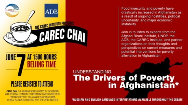 CAREC Chai 3: “Understanding the Drivers of Poverty in Afghanistan”