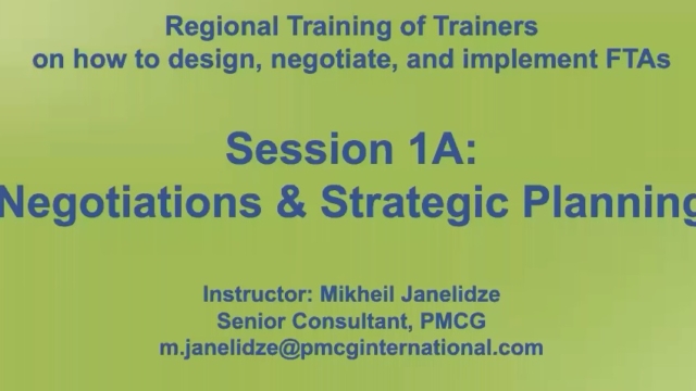 CAREC FTA: Course 1A Negotiations & Strategic Planning