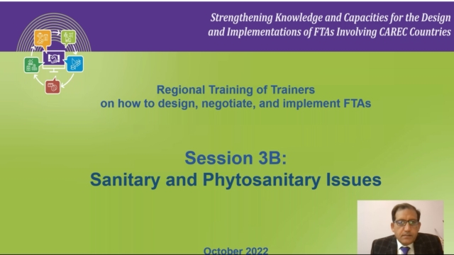 CAREC FTA: Course 3B Sanitary and Phytosanitary Issues
