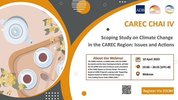 CAREC Chai IV: Scoping Study on Climate Change in the CAREC Region: Issues and Actions
