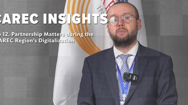 Partnership Matters during the CAREC Region’s Digitalization